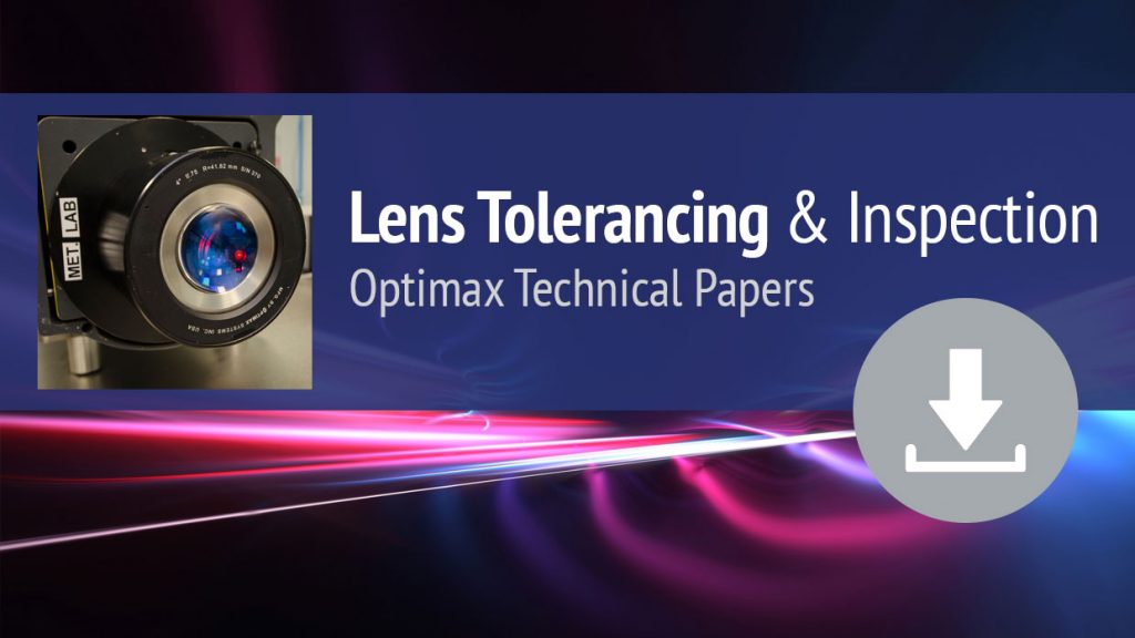 Lens tolerancing and inspection tech papers